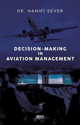 Decision - Making in Aviation Management