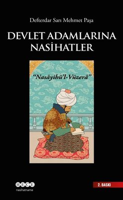 Devlet Adamlarına Nasihatler - Nasayihü'l - Vüzera