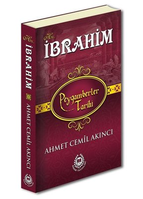 Hz.İbrahim - Peygamberler Tarihi