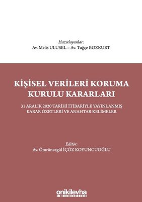 Kişisel Verileri Koruma Kurulu Kararları - 31 Aralık 2020 Tarihi ...