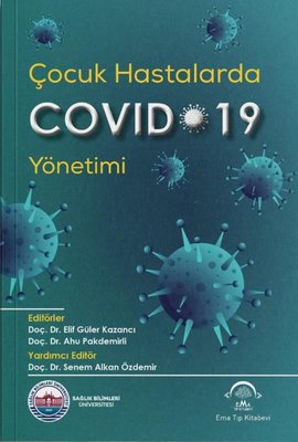 Çocuk Hastalarda Covid 19 Yönetimi