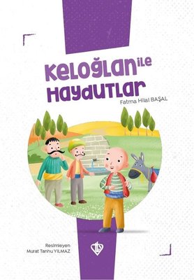 Keloğlan ile Haydutlar - Keloğlan Masalları Serisi