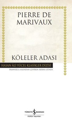 Köleler Adası - Hasan Ali Yücel Klasikler