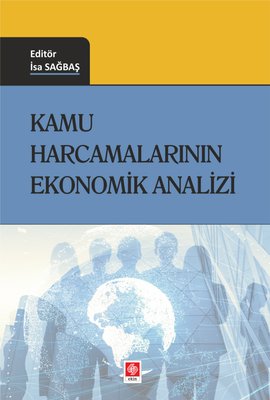 Kamu Harcamalarının Ekonomik Analizi