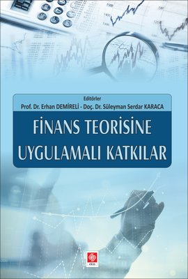 Finans Teorisine Uygulamalı Katkılar