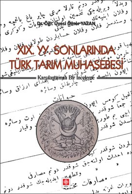 19.YY.Sonlarında Türk Tarım Muhasebesi