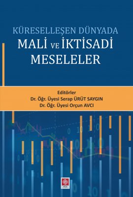 Küreselleşen Dünyada Mali ve İktisadi Meseleler