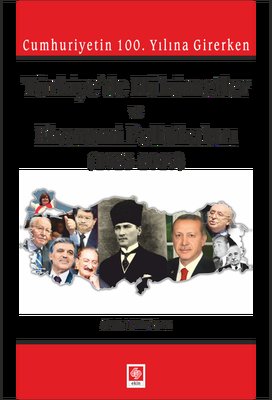 Türkiye'de Hükümetler ve Ekonomi Politikaları