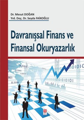 Davranışsal Finans ve Finansal Okuryazarlık