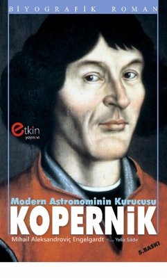 Modern Astronominin Kurucusu Kopernik