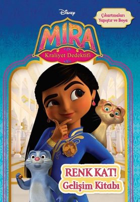 Disney Mira Kraliyet Dedektifi - Renk Kat! Gelişim Kitabı