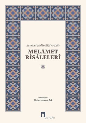 Bayrami Melamiliğine Dair Melamet Risaleleri