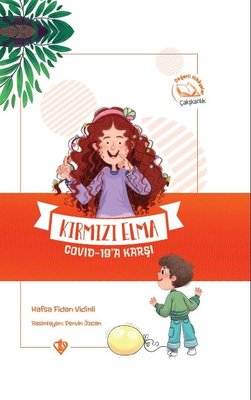 Kırmızı Elma Covid - 19a Karşı  -  Değerli Hikayeler Çalışkanlık