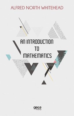 An Introduction to Mathematics
