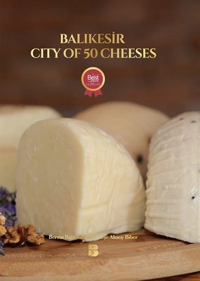 Balıkesir City Of 50 Cheeses