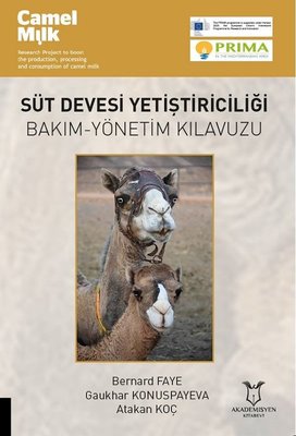 Süt Devesi Yetiştiriciliği Bakım-Yönetim Kılavuzu