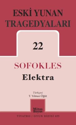 Eski Yunan Tragedyaları 22 - Elektra