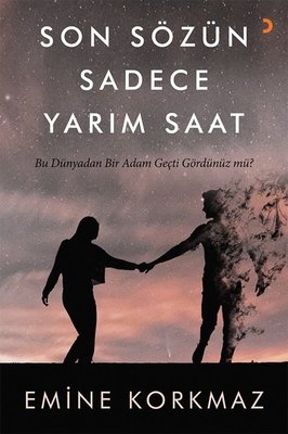 Son Sozun Sadece Yarim Saat Bu Dunyadan Bir Adam Gecti Gordunuz Mu D R Kultur Sanat Ve Eglence Dunyasi