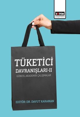 Tüketici Davranışları 2 Güncel Akademik Çalışmalar