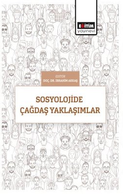 Sosyolojide Çağdaş Yaklaşımlar