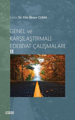 Genel ve Karşılaştırmalı Edebiyat Çalışmaları - 2