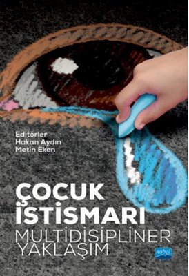 Çocuk İstismarı: Multidisipliner Yaklaşım