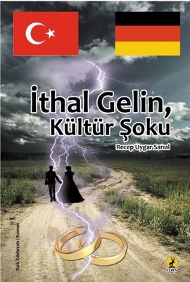 İthal Gelin - Kültür Şoku