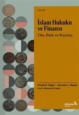 İslam Hukuku ve Finansı - Din Risk ve Kazanç