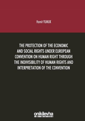The Protection Of The Economic And Social Rights Under European Convention Human Right Through The I