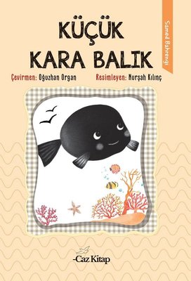 Küçük Kara Balık Küçük Kara Balık