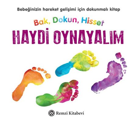 Haydi Oynayalım - Bak Dokun Hisset