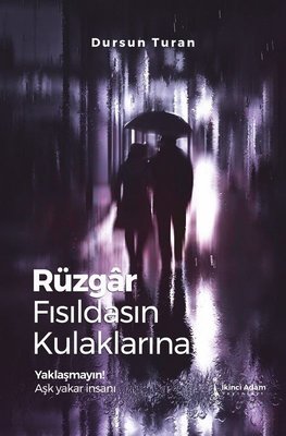 Rüzgar Fısıldasın Kulaklarına