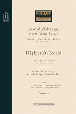 Tesdidü'-Kavaid Fi Şerhi Tecridi' Akaid-3.Cilt