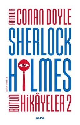Sherlock Holmes - Bütün Hikayeler 2