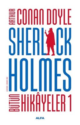 Sherlock Holmes - Bütün Hikayeler 1