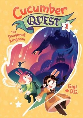 Cucumber Quest: The Doughnut Kingdom (Cucumber Quest 1)
