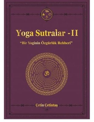 Yoga Sutralar 2 -Bir Yoginin El Kitabı