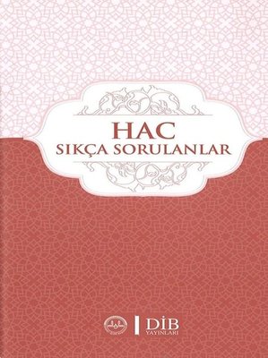 Hac - Sıkça Sorulanlar