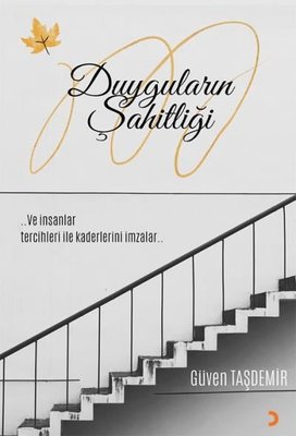 Duyguların Şahitliği