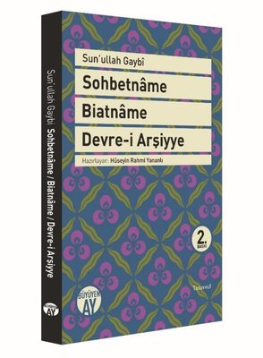 Sohbetname Biatname Devre-i Arşiyye