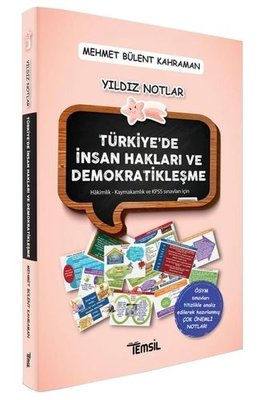 Türkiye'de İnsan Hakları ve Demokratikleşme - Yıldız Notlar - Hakimlik-Kaymakamlık ve KPSS Sınavları