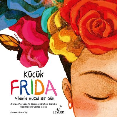 Küçük Frida: Ailemle Güzel Bir Gün