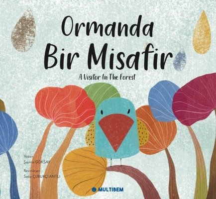 Ormanda Bir Misafir - A Visitor in the Forest
