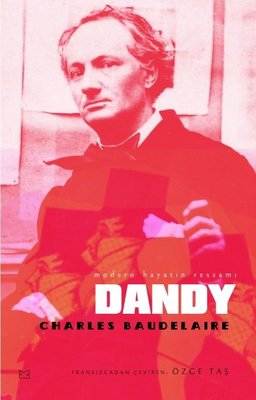Dandy: Modern Hayatın Ressamı