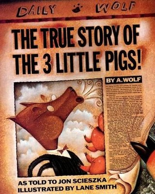 The True Story of the Three Little Pigs (Viking Kestrel Picture Books)