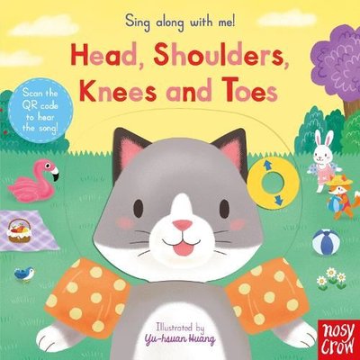 Sing Along With Me! Head Shoulders Knees and Toes
