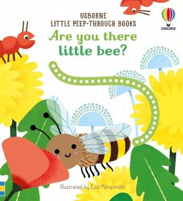 Are You There Little Bee? (Little Peep-Through Books)
