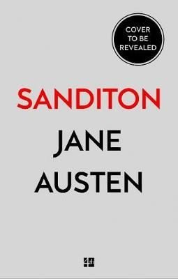Sanditon & Other Stories - Collins Classics