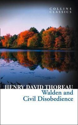 Walden and Civil Disobedience - Collins Classics