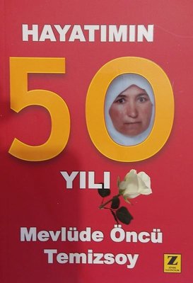 Hayatımın 50 Yılı